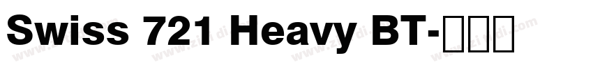 Swiss 721 Heavy BT字体转换
